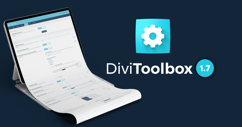 The 1.7 Divi Toolbox update is here! What’s new?
